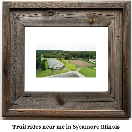 trail rides near me in Sycamore, Illinois